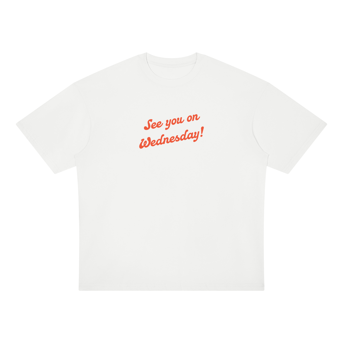 See you Wednesday -  Oversized Drop Shoulder T-Shirt